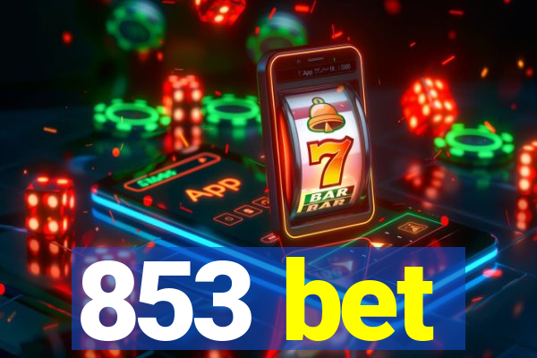 853 bet